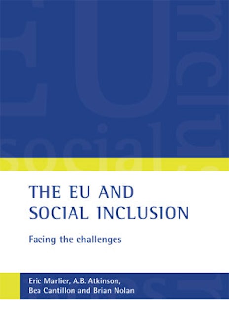 Book cover image for The EU and social inclusion ISBN: 9781847424198